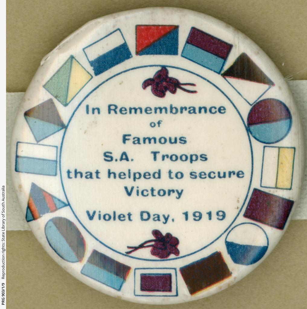 'In Remembrance of Famous SA Troops that helped to secure Victory. Victory Day, 1919', a commemorative badge collected by Lottie Michell between 1915-1919. SLSA: PRG 903/1/9