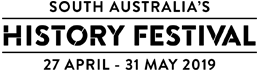 South Australia's History Festival 27 April to 31 May 2019
