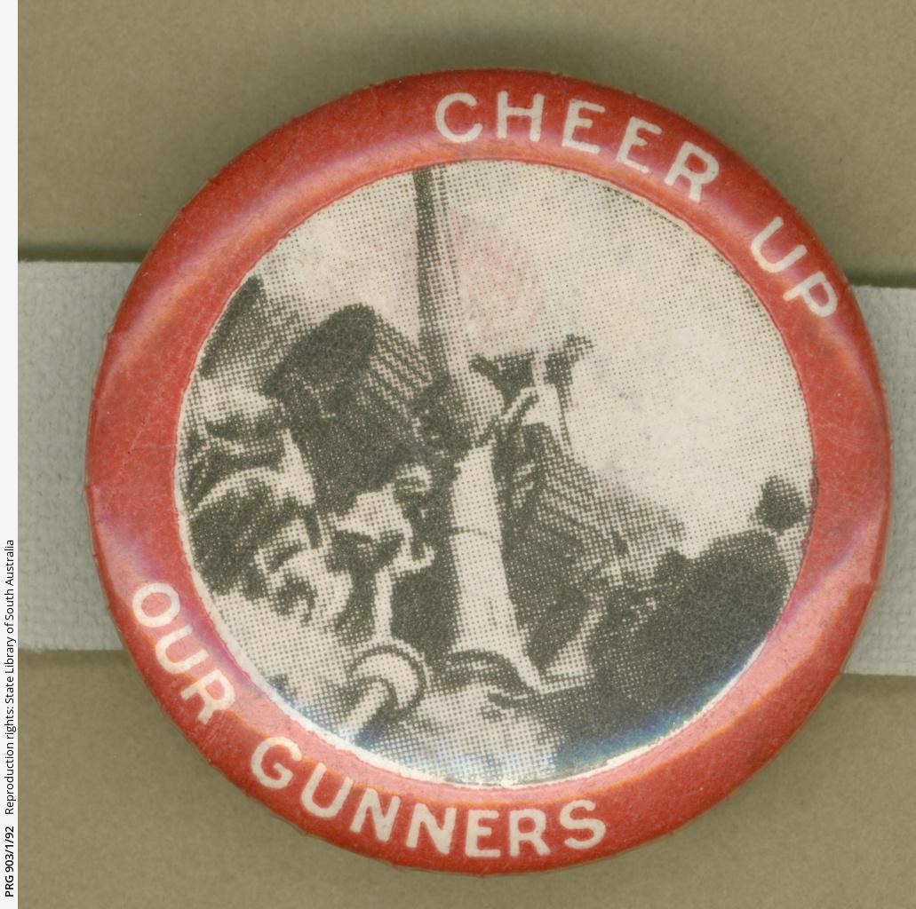 Cheer Up Our Gunners badge SLSA: PRG 903/1/92