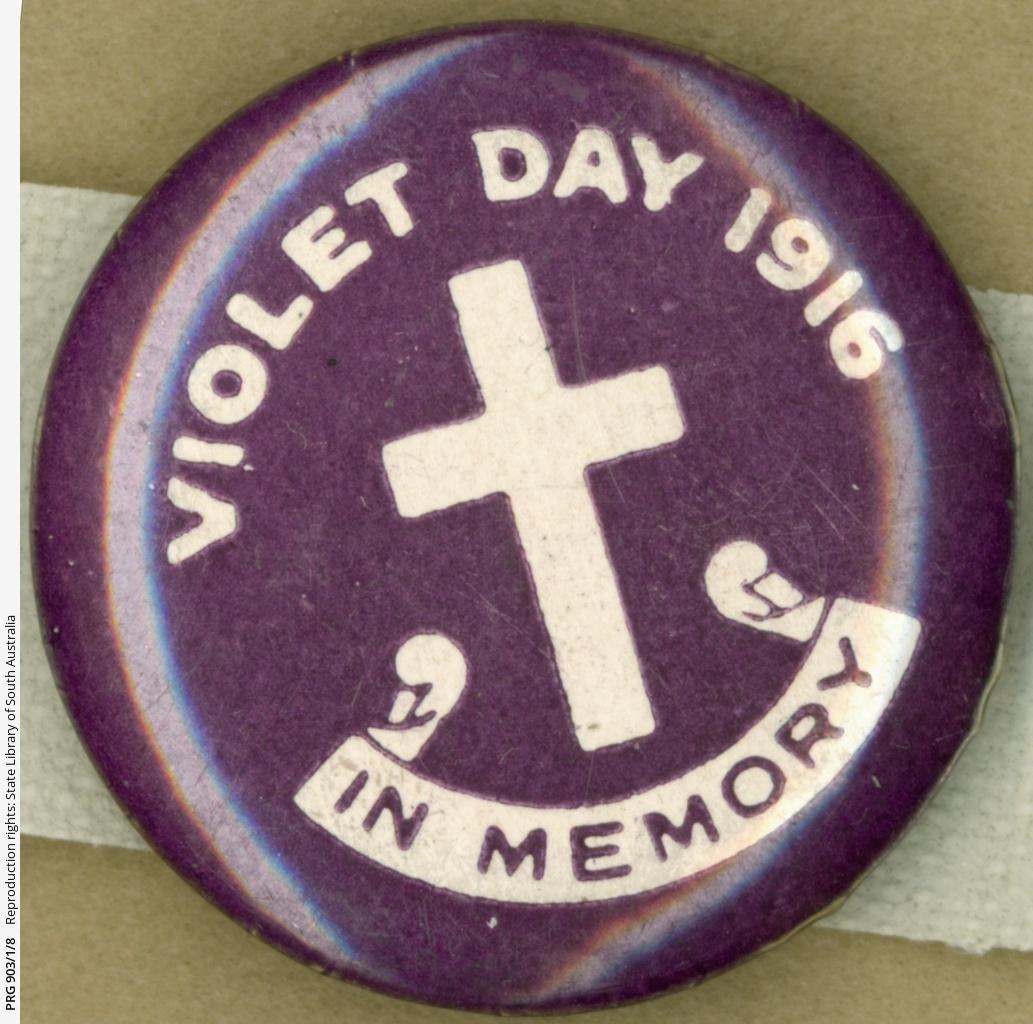 Violet Day badge 1916 Michell collection SLSA: PRG 903/1/8