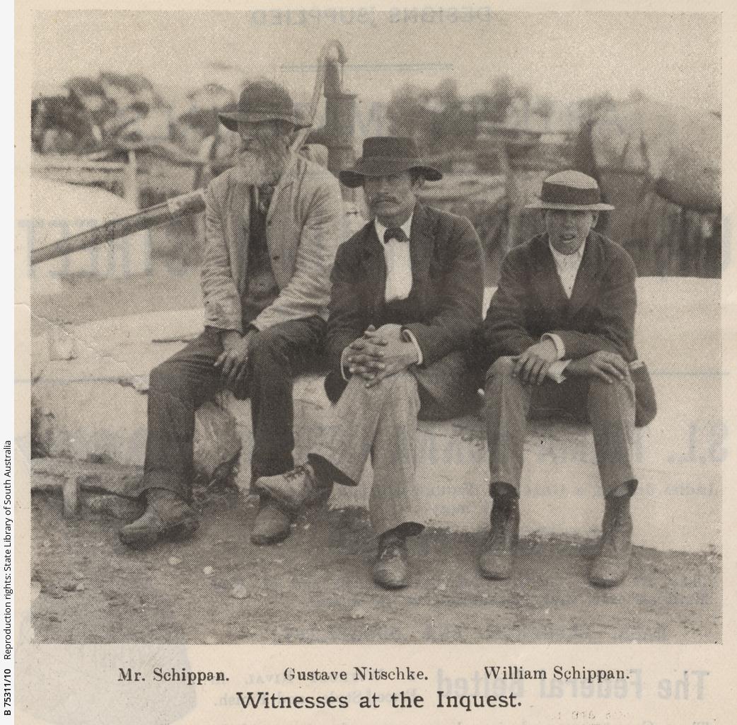 'Witnesses at the Inquest. [from left] Mr Schippan, Gustave Nitschke, William Schippan'. . Photograph published in 'The Critic' newspaper on 18 January 1902. SLSA: B 75311/10 