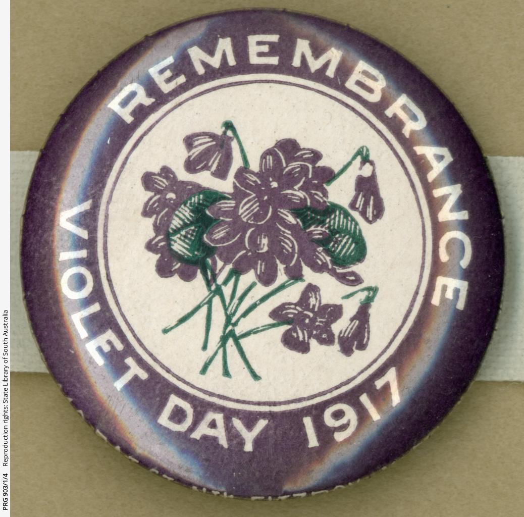 'Remember Violet Day 1917', a commemorative badge collected by Lottie Michell between 1915-1919. SLSA: PRG 903/1/4