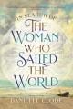 Book cover In search of the woman who sailed the world