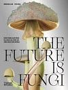 future is fungi