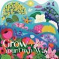 grow_your_own_way
