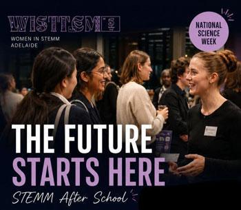Women in STEMM Australia. The future starts here.